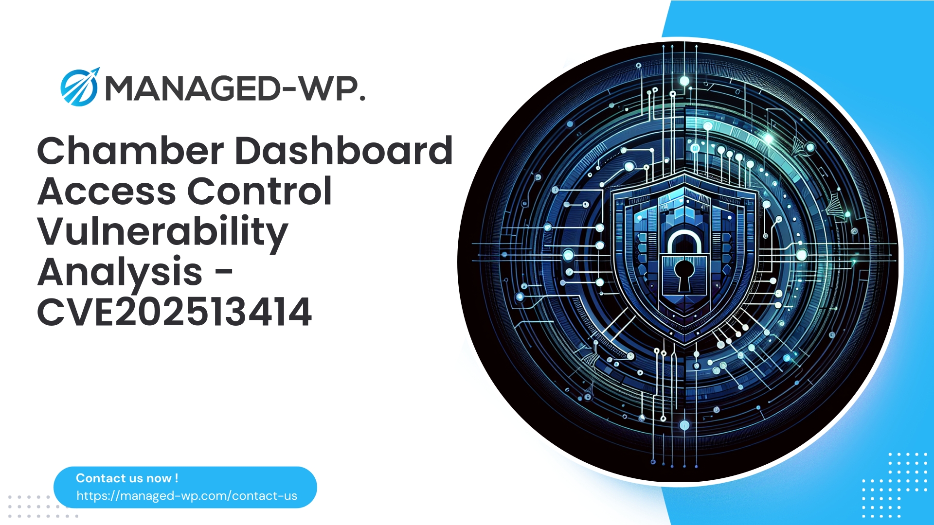 Mitigating Broken Access Control in Chamber Dashboard | CVE202513414 | 2025-11-24