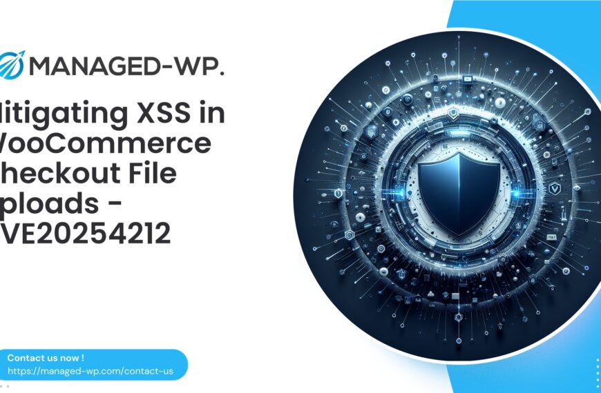 Securing WooCommerce Checkout Against XSS Attacks | CVE20254212 | 2025-11-17