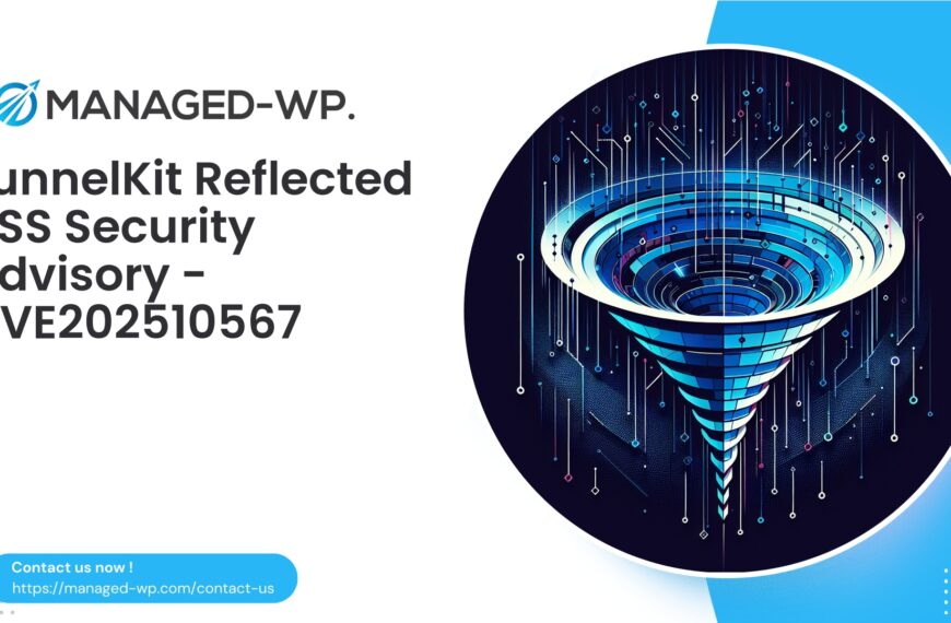 Urgent Security Alert Reflected XSS in FunnelKit | CVE202510567 | 2025-11-09