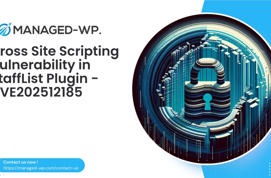 XSS Vulnerability in StaffList Plugin | CVE202512185 | 2025-11-26