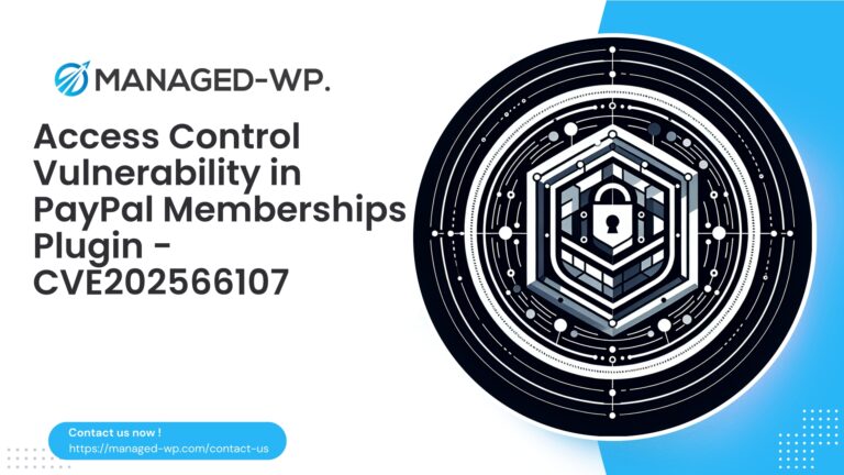 Hardening WordPress PayPal Membership Access | CVE202566107…