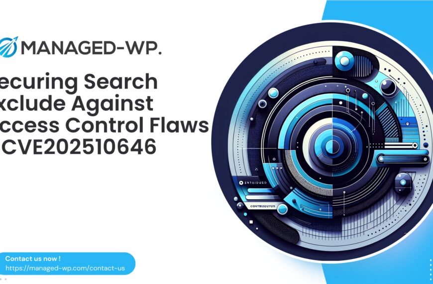 Search Exclude Plugin Access Control Vulnerability | CVE202510646 | 2025-11-25
