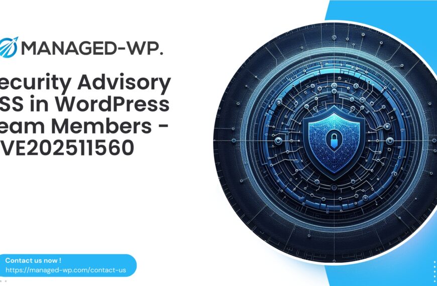 Mitigating XSS in Team Members Plugin | CVE202511560 | 2025-11-17