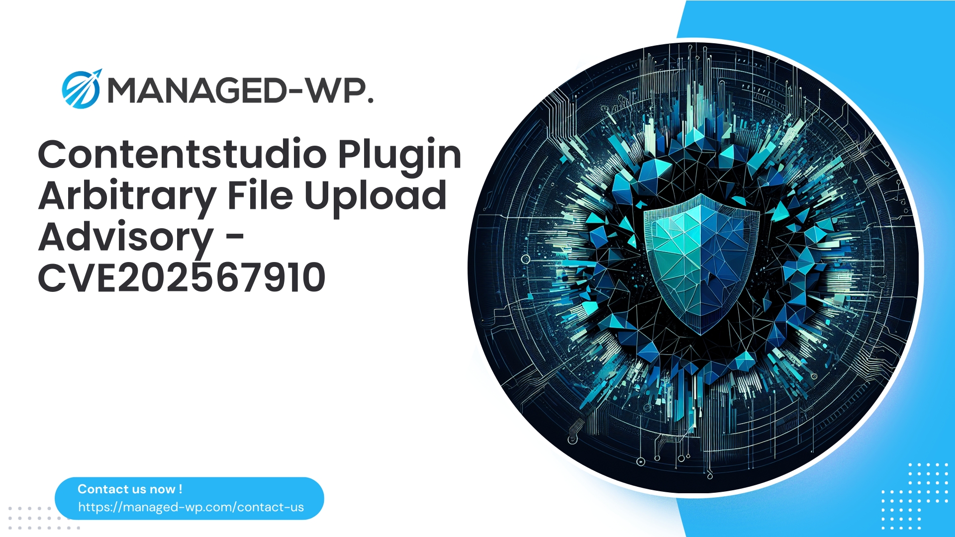 Critical Contentstudio Arbitrary File Upload Vulnerability | CVE202567910 | 2025-12-27