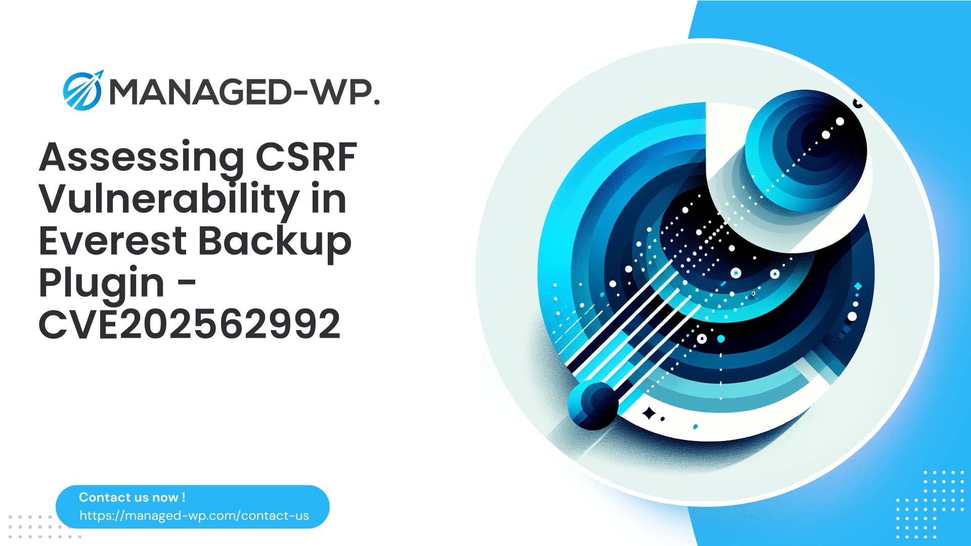 Security Advisory CSRF in Everest Backup Plugin | CVE202562992 | 2025-12-31