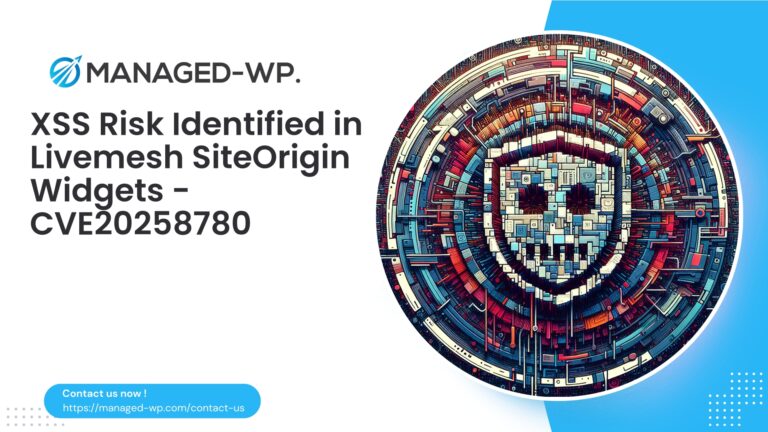 WordPress SiteOrigin Widgets XSS Advisory | CVE20258780…