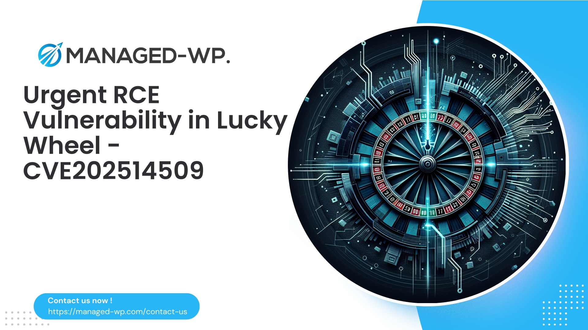 RCE Vulnerability in Lucky Wheel Plugin | CVE202514509 | 2025-12-30