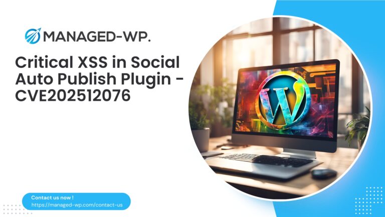 Critical XSS in Social Media Auto Publish&hellip;