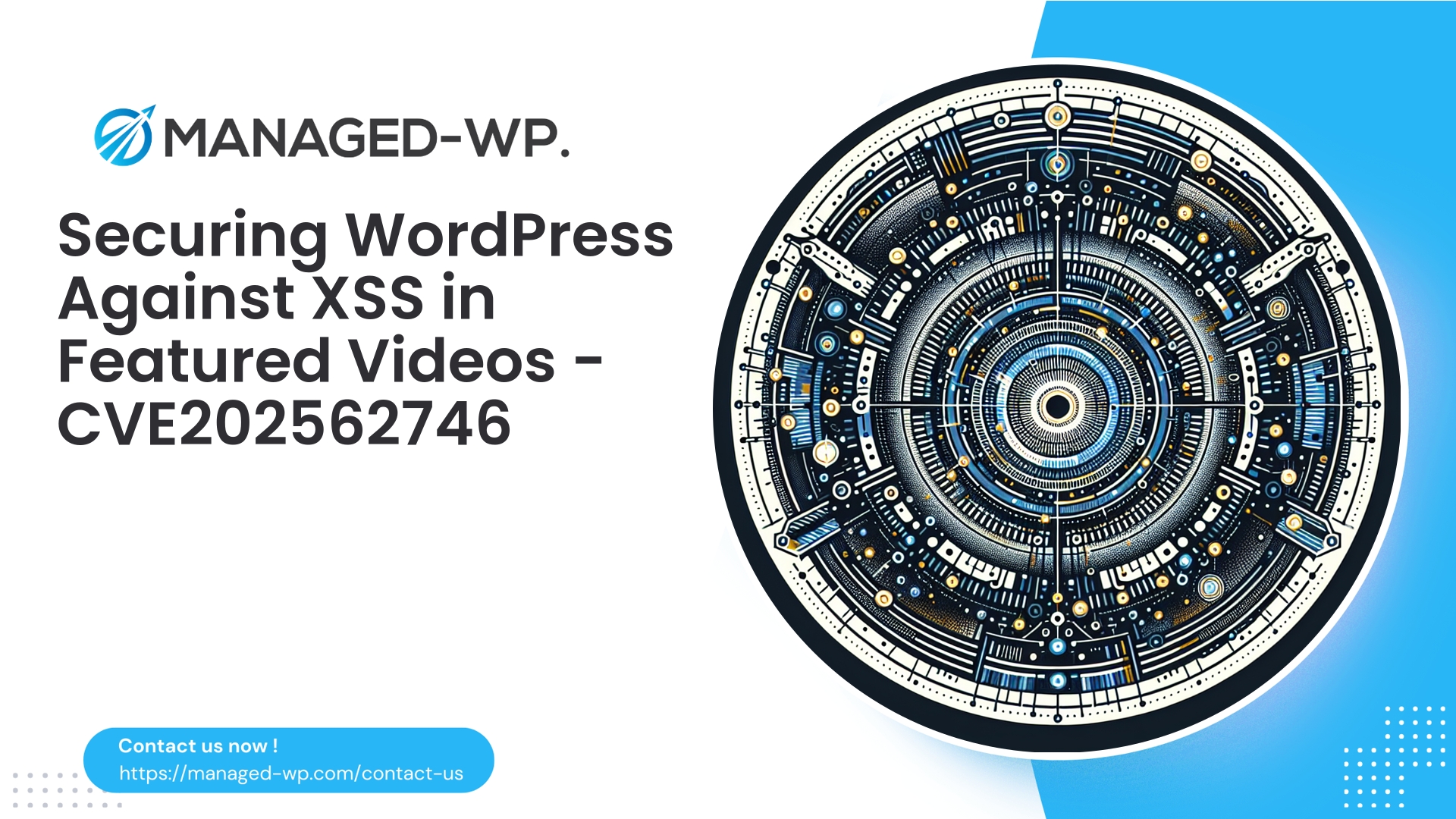 Hardening WordPress Against Cross Site Scripting | CVE202562746 | 2025-12-30