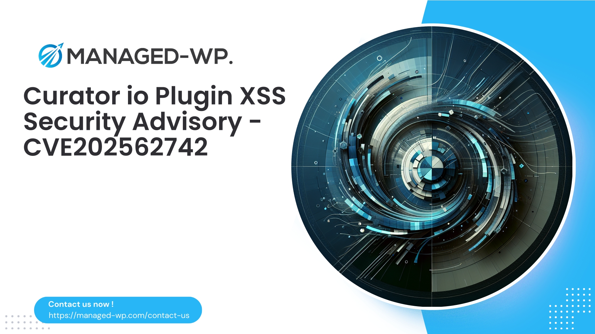 Curatorio Plugin XSS Threat Assessment | CVE202562742 | 2025-12-31