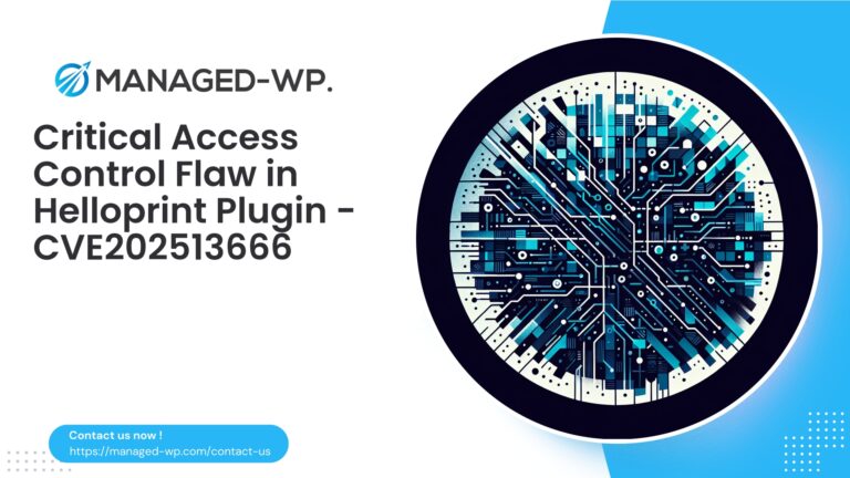Helloprint Plugin Access Control Vulnerability | CVE202513666...