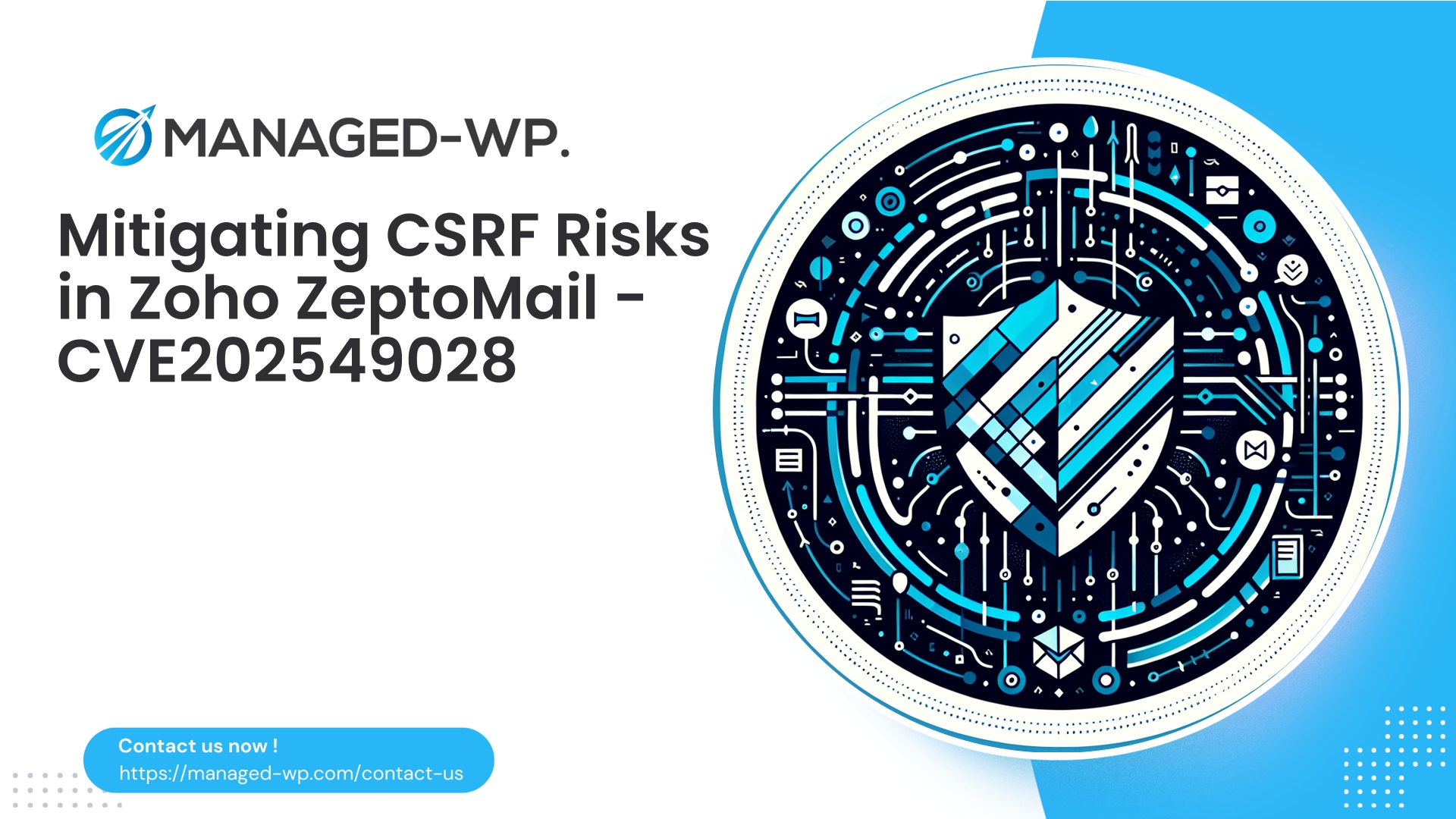 Mitigating CSRF Vulnerabilities in ZeptoMail Plugin | CVE202549028 | 2025-12-31