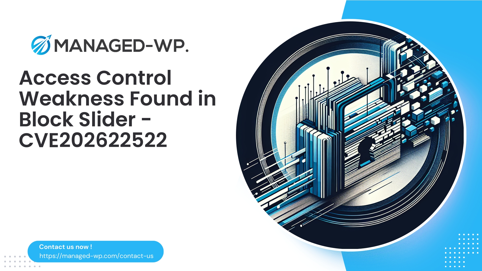 Critical Access Control Flaw in Block Slider | CVE202622522 | 2026-01-08