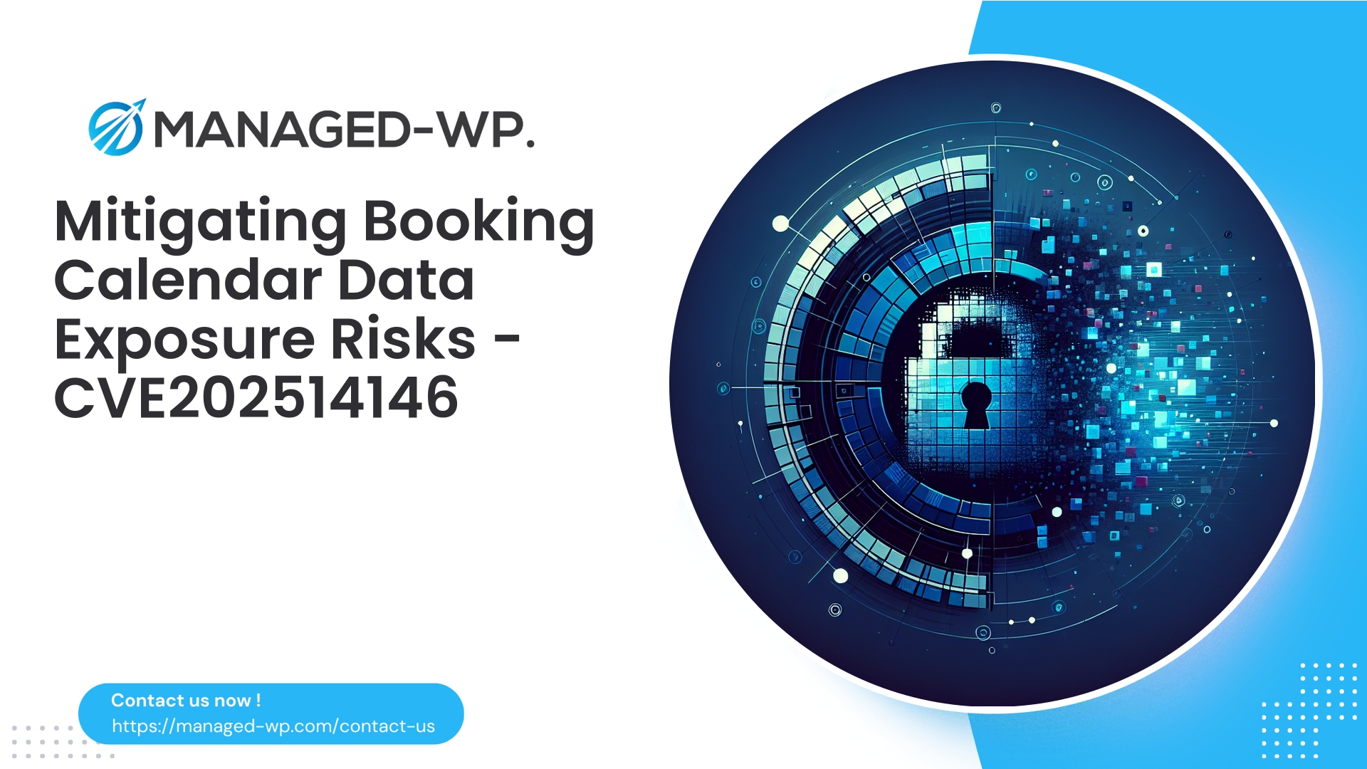 Booking Calendar Plugin Data Exposure Alert | CVE202514146 | 2026-01-08