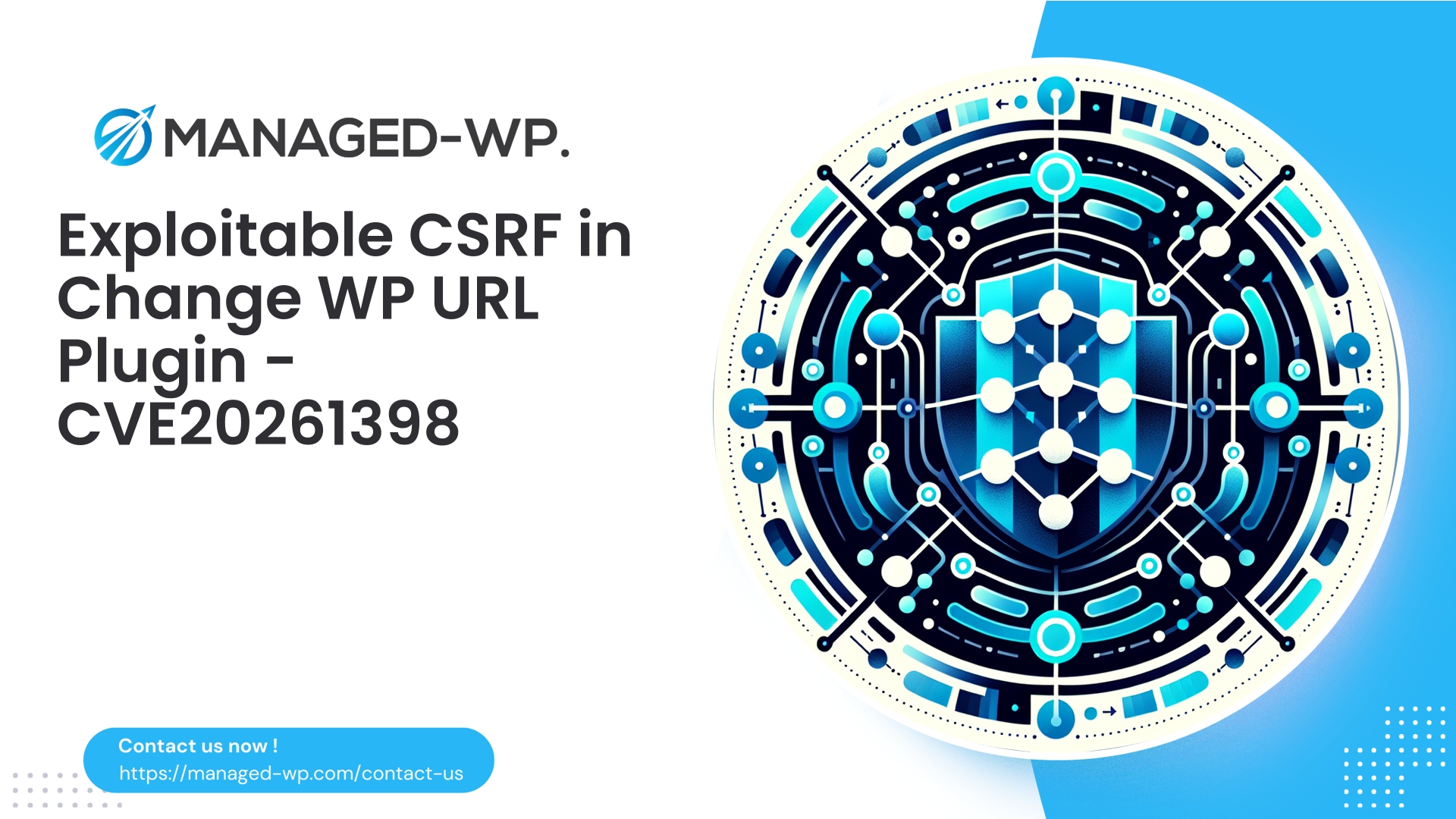 Mitigating CSRF in WordPress Change URL Plugin | CVE20261398 | 2026-01-27