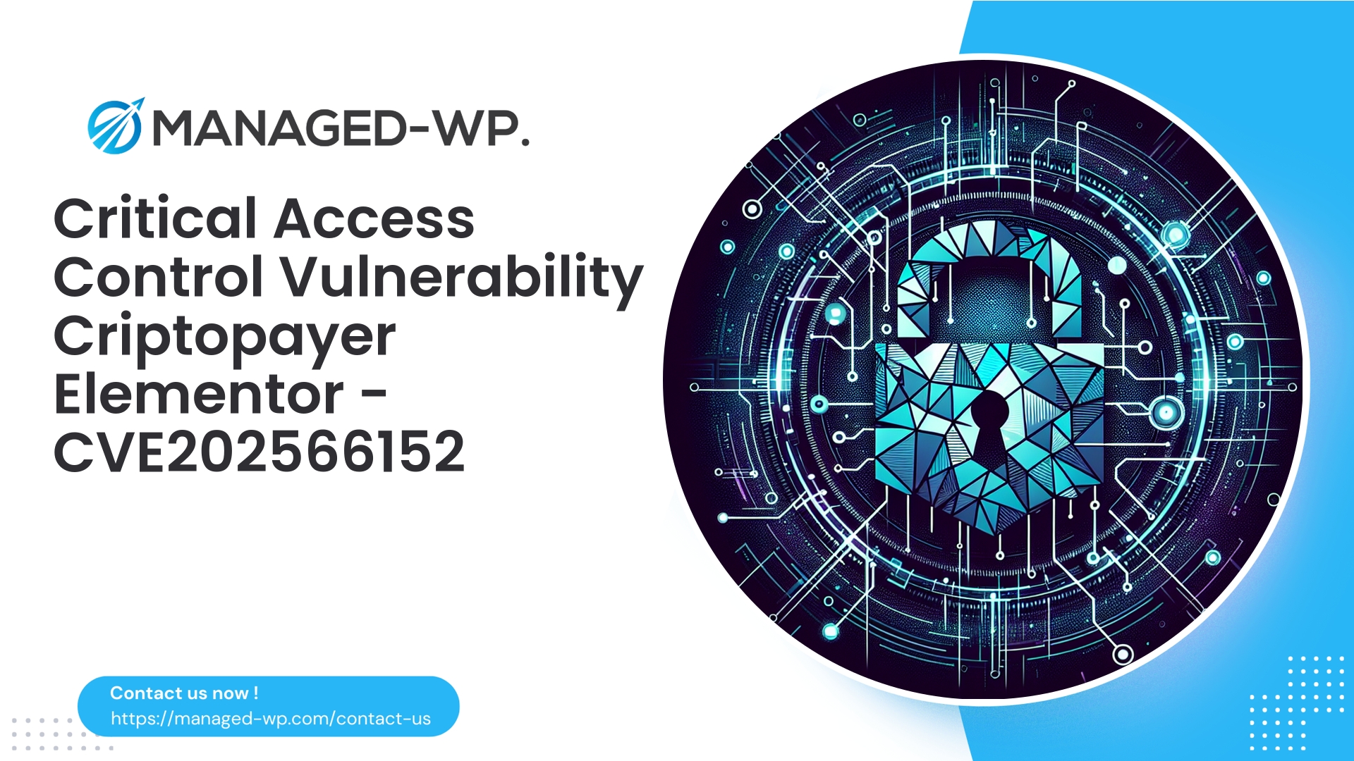Critical Access Control Vulnerability in Criptopayer Elementor | CVE202566152 | 2026-01-02