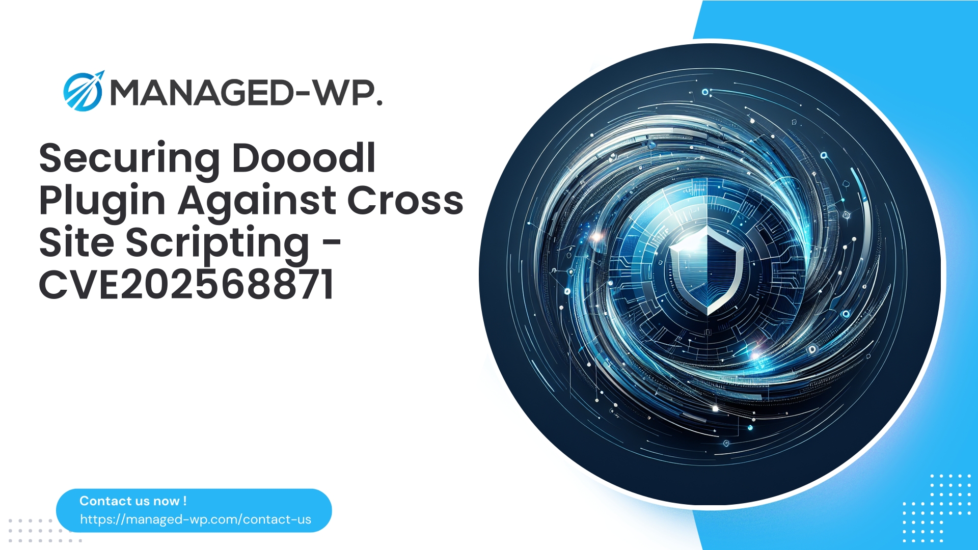 Dooodl Plugin XSS Vulnerability Advisory | CVE202568871 | 2026-01-18