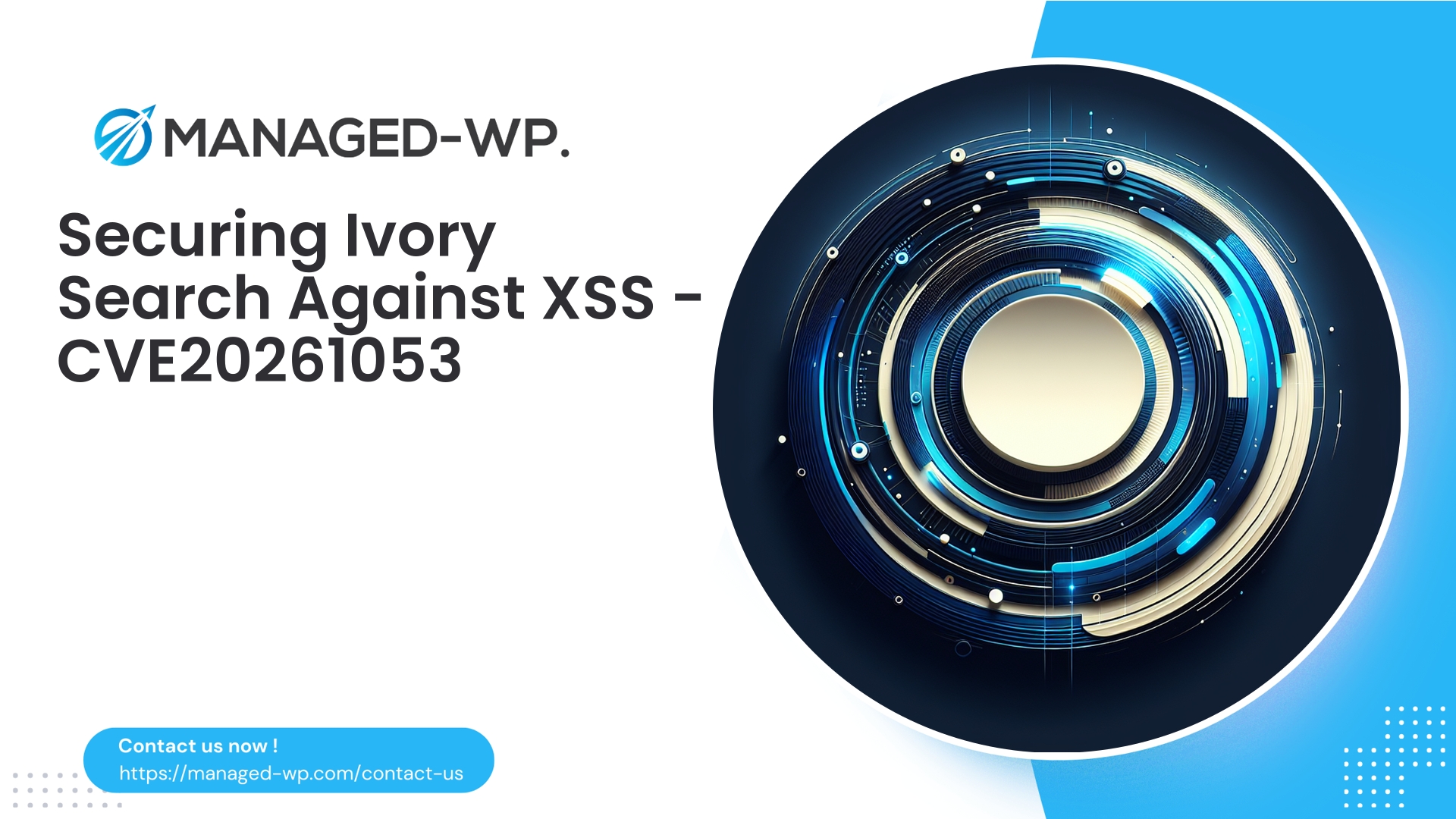 Ivory Search Cross Site Scripting Advisory | CVE20261053 | 2026-01-27