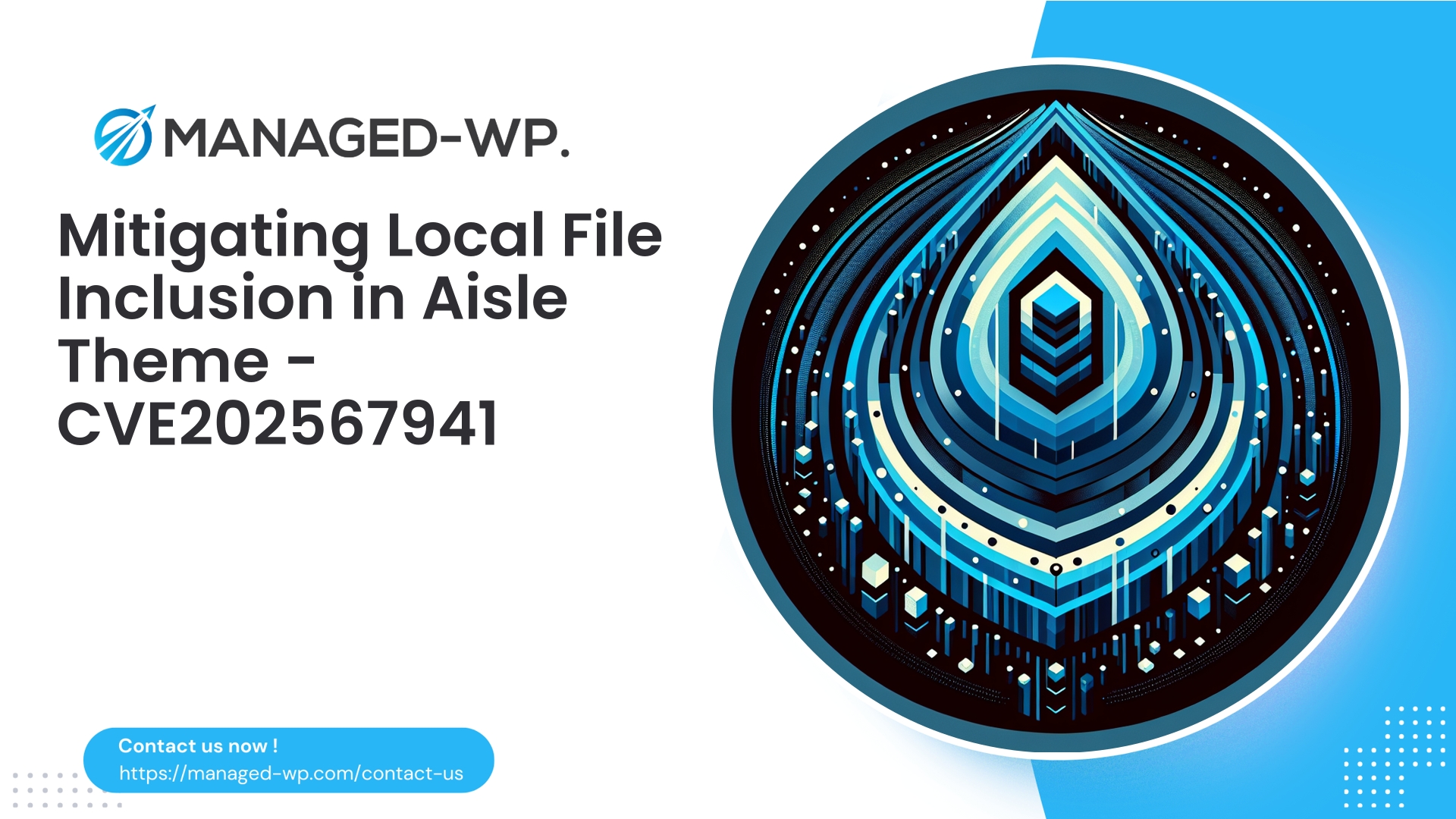 Mitigating Local File Inclusion in Aisle Theme | CVE202567941 | 2026-01-18