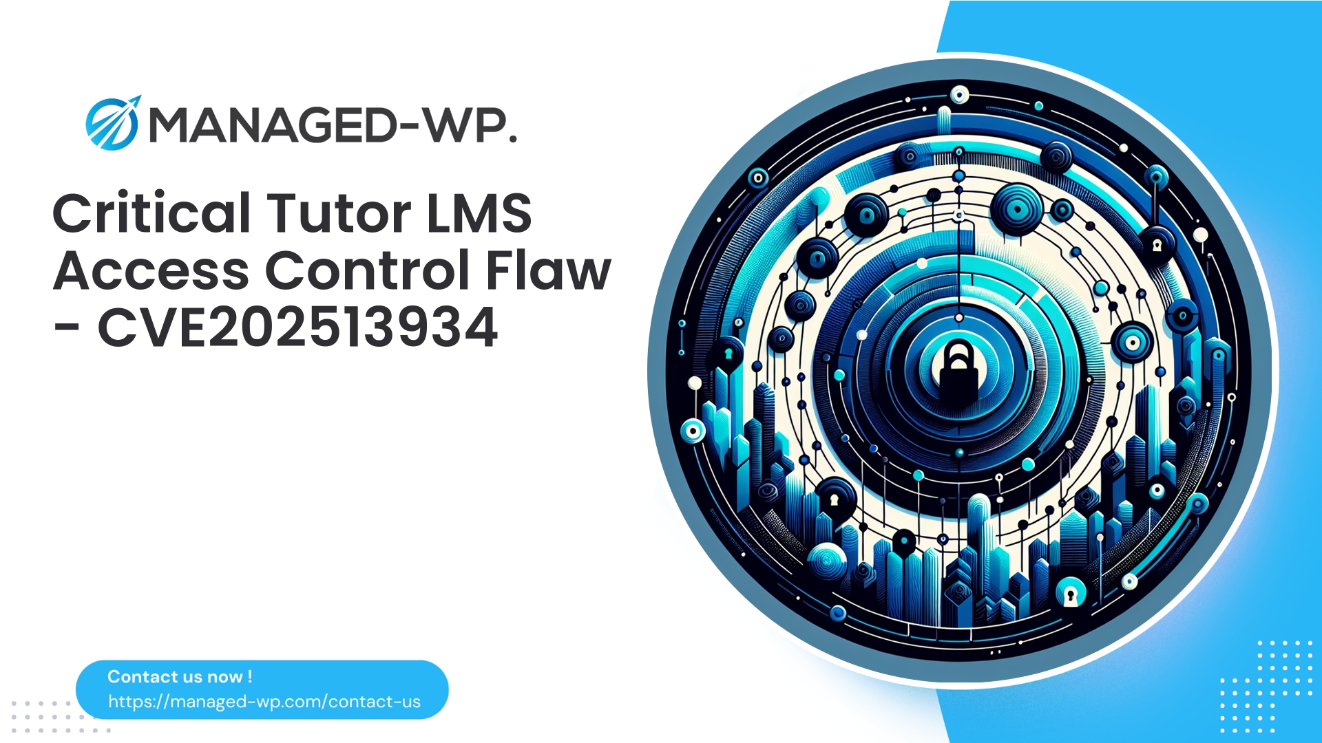 Tutor LMS Access Control Vulnerability | CVE202513934 | 2026-01-08