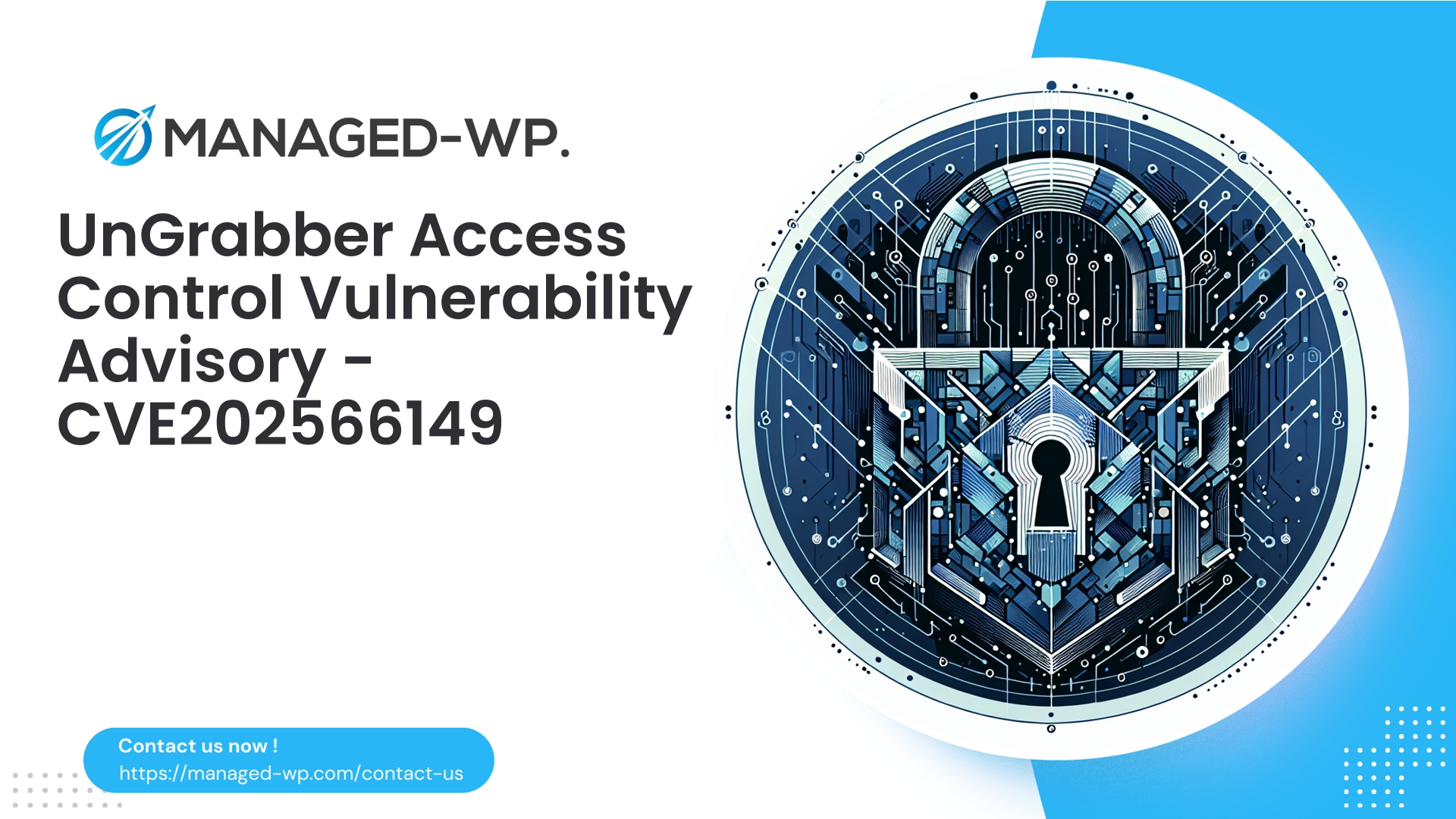 UnGrabber Access Control Vulnerability Advisory | CVE202566149 | 2026-01-02