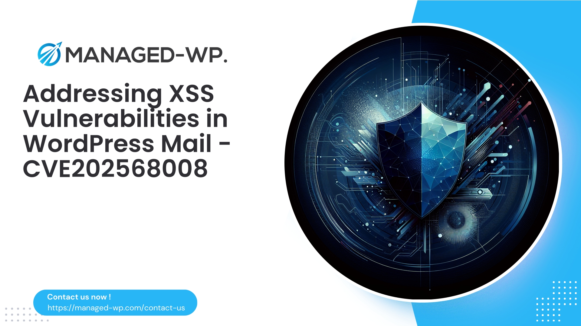 Mitigating XSS in WordPress WP Mail Plugin | CVE202568008 | 2026-01-18