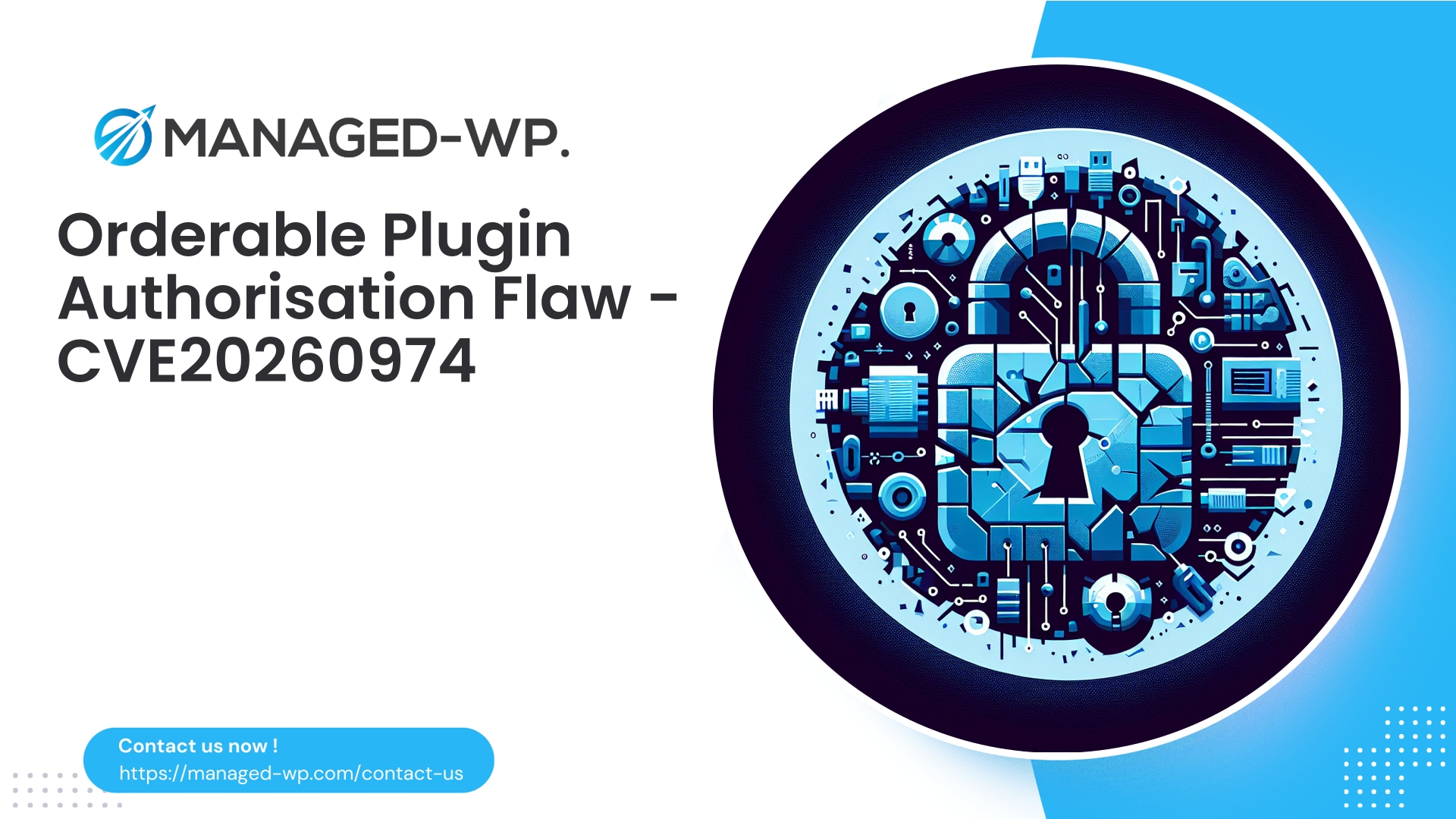 Orderable Plugin Access Control Vulnerability | CVE20260974 | 2026-02-19