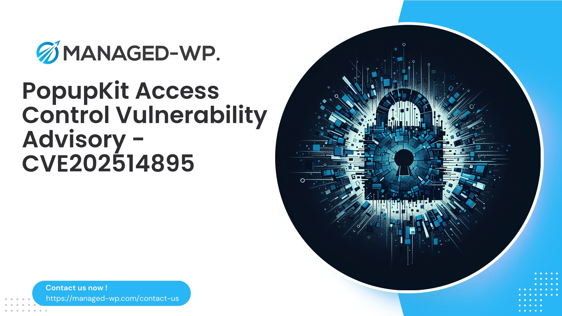Critical PopupKit Access Control Flaw | CVE202514895 | 2026-02-09