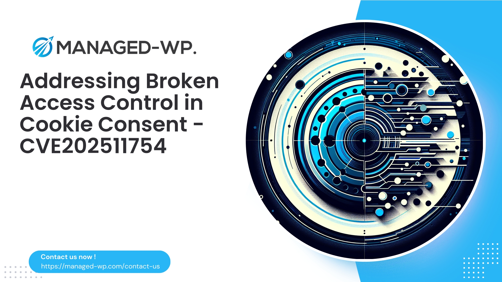 Critical Access Control Flaw in Cookie Notice | CVE202511754 | 2026-02-19