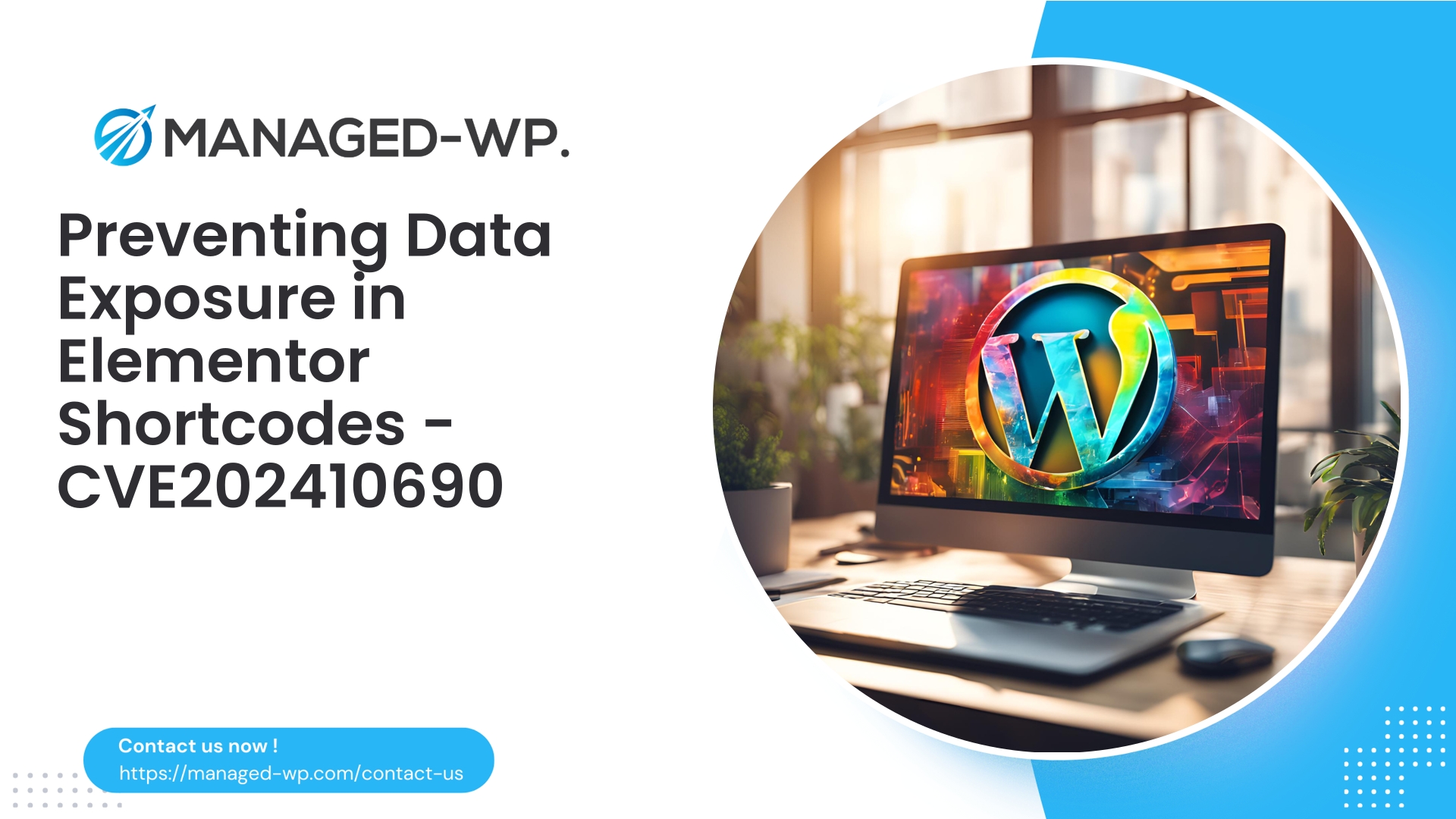 Critical Elementor Shortcode Data Exposure | CVE202410690 | 2026-02-03