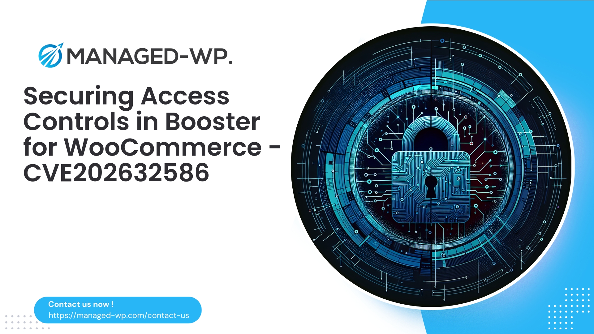 Critical Access Control Flaw in WooCommerce Booster | CVE202632586 | 2026-03-19
