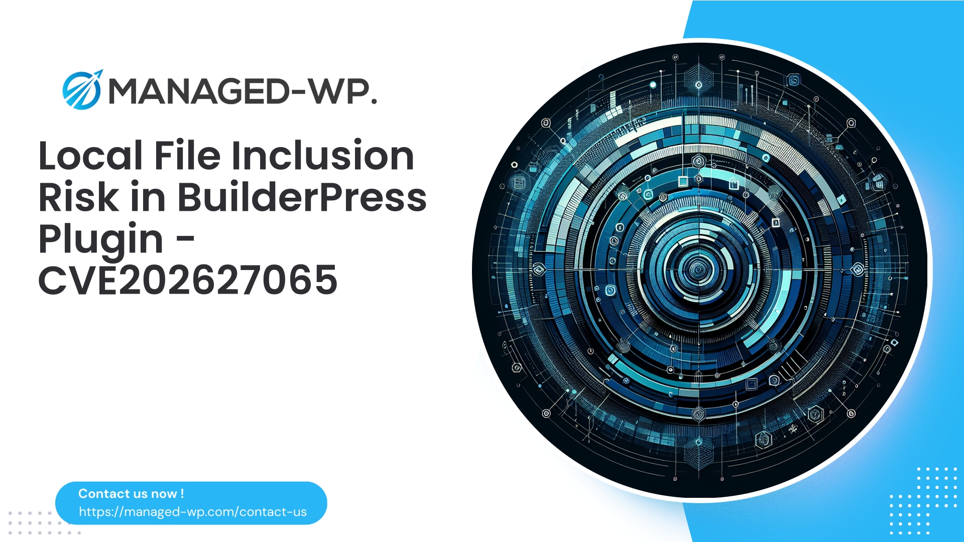 Securing BuilderPress Against Local File Inclusion | CVE202627065 | 2026-03-14