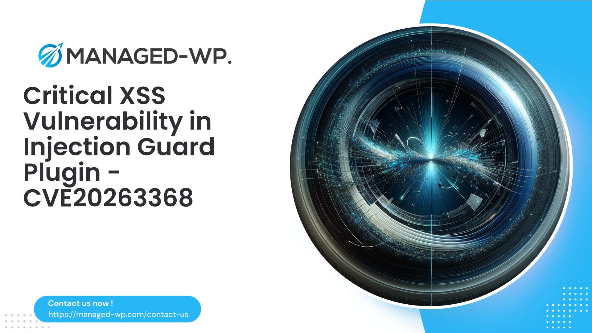 Expert Advisory XSS in Injection Guard | CVE20263368 | 2026-03-23