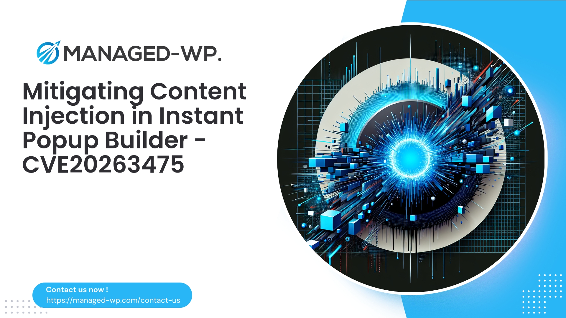 Critical Content Injection in Instant Popup Builder | CVE20263475 | 2026-03-19