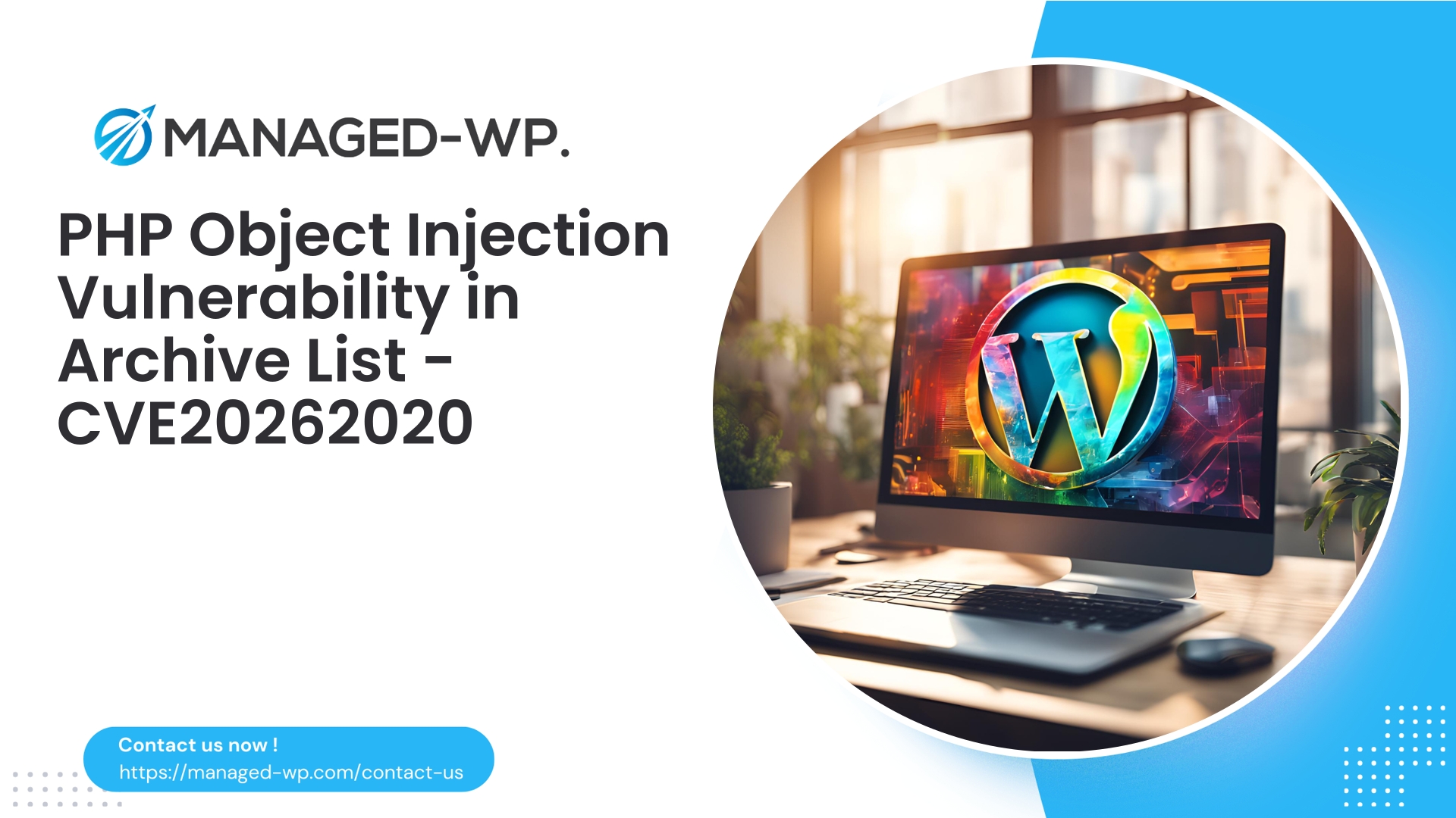 PHP Object Injection in JS Archive List | CVE20262020 | 2026-03-09