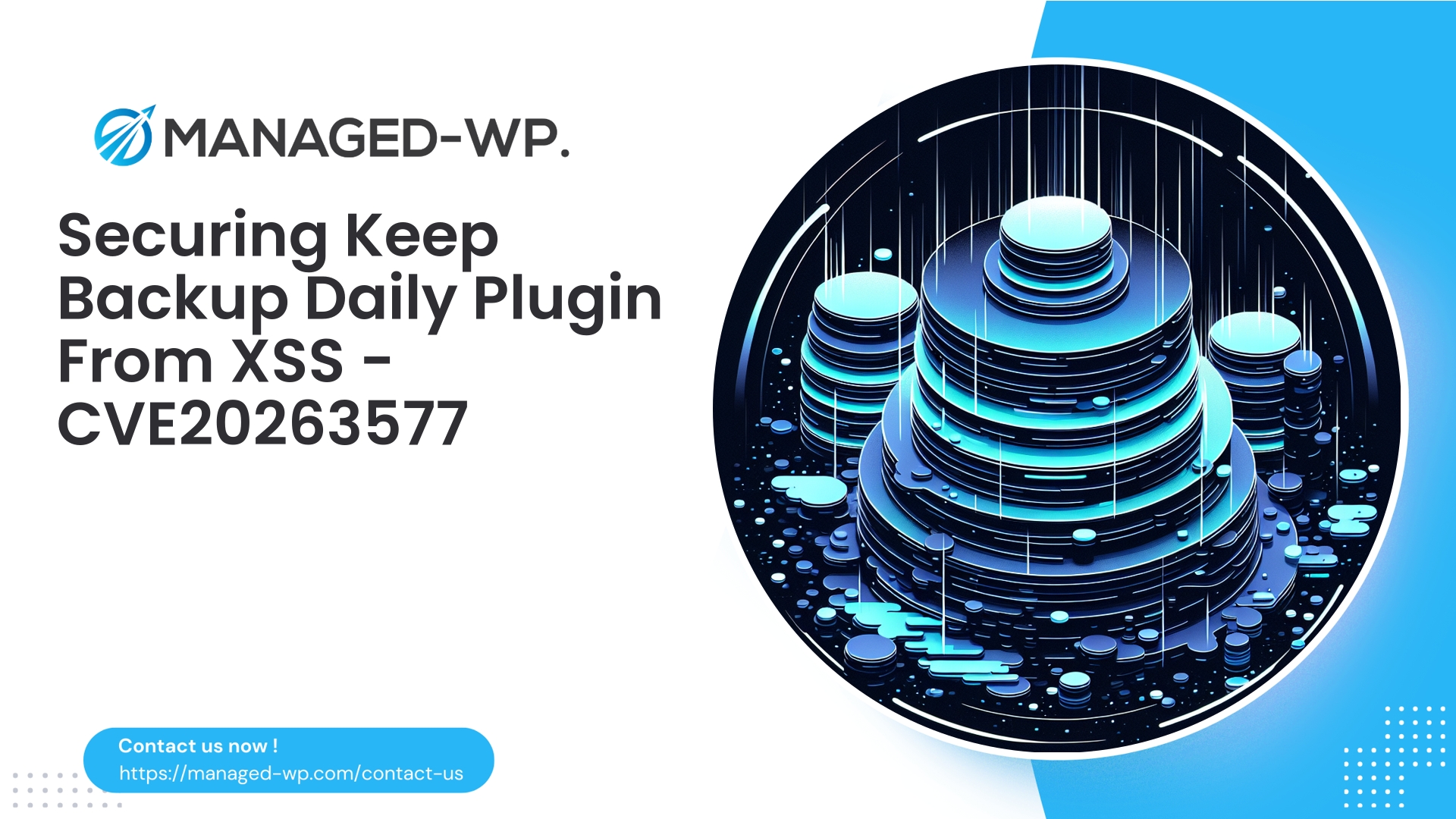 Critical XSS Flaw in Keep Backup Daily | CVE20263577 | 2026-03-22
