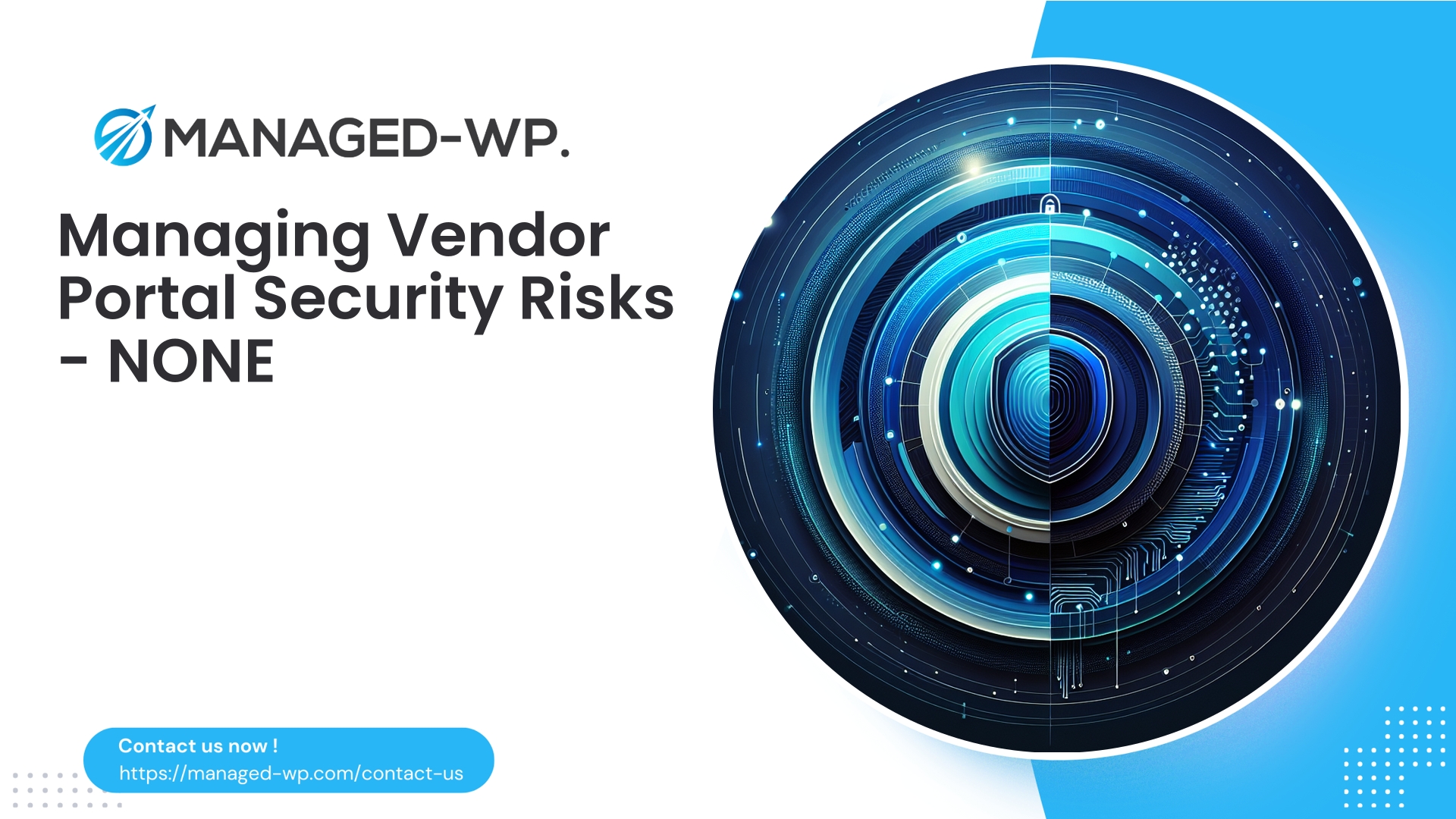 Vendor Access Security Best Practices for WordPress | NONE | 2026-03-14