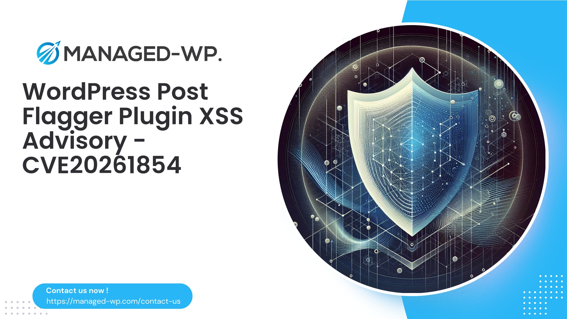 Preventing Cross Site Scripting in Post Flagger | CVE20261854 | 2026-03-23