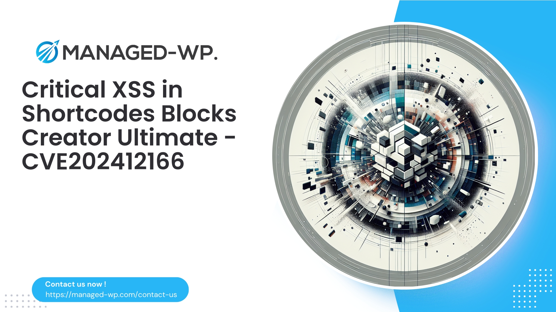 Critical XSS in Shortcodes Blocks Creator Plugin | CVE202412166 | 2026-03-26