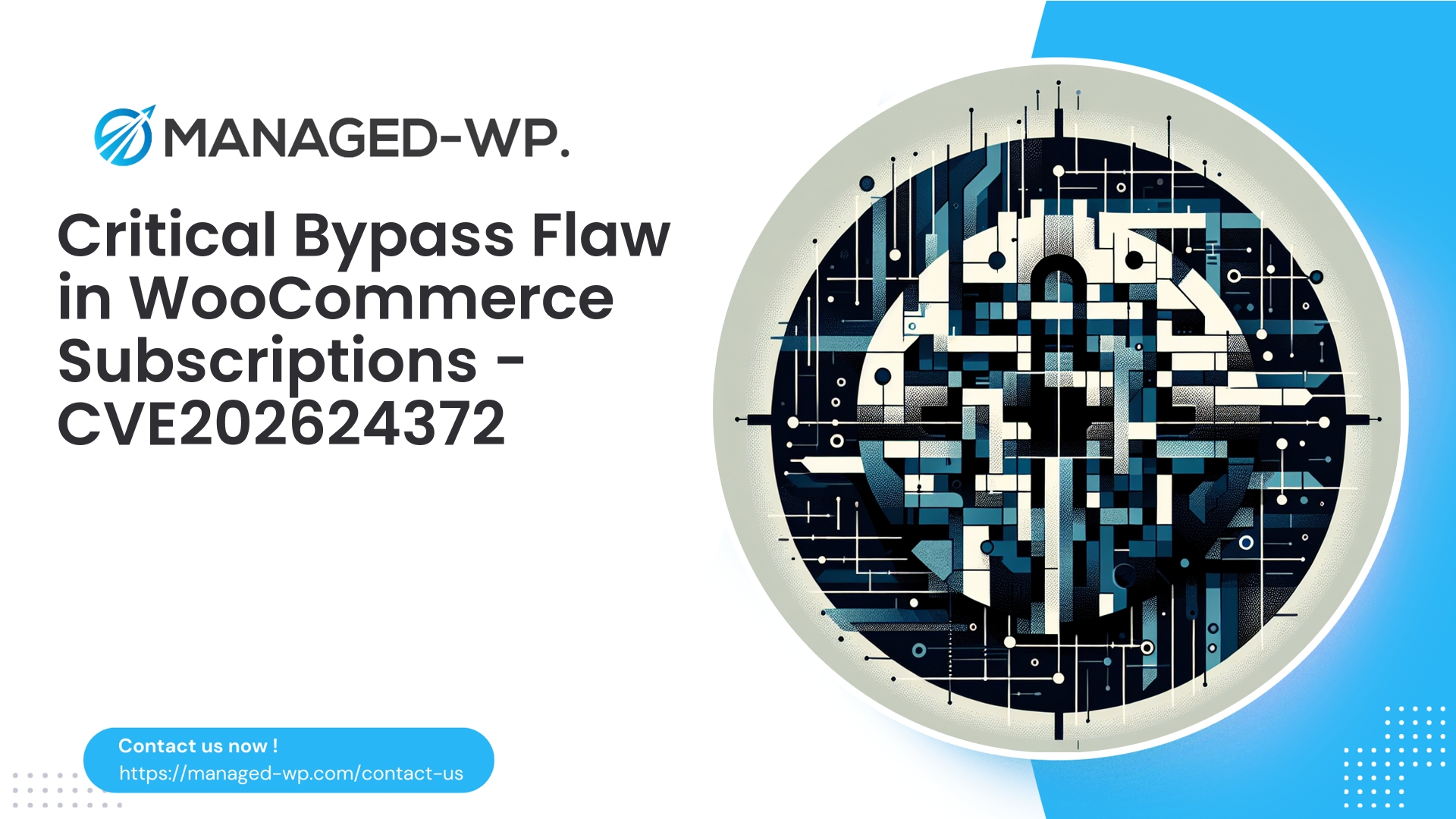Critical Bypass Vulnerability in WooCommerce Subscriptions | CVE202624372 | 2026-03-17