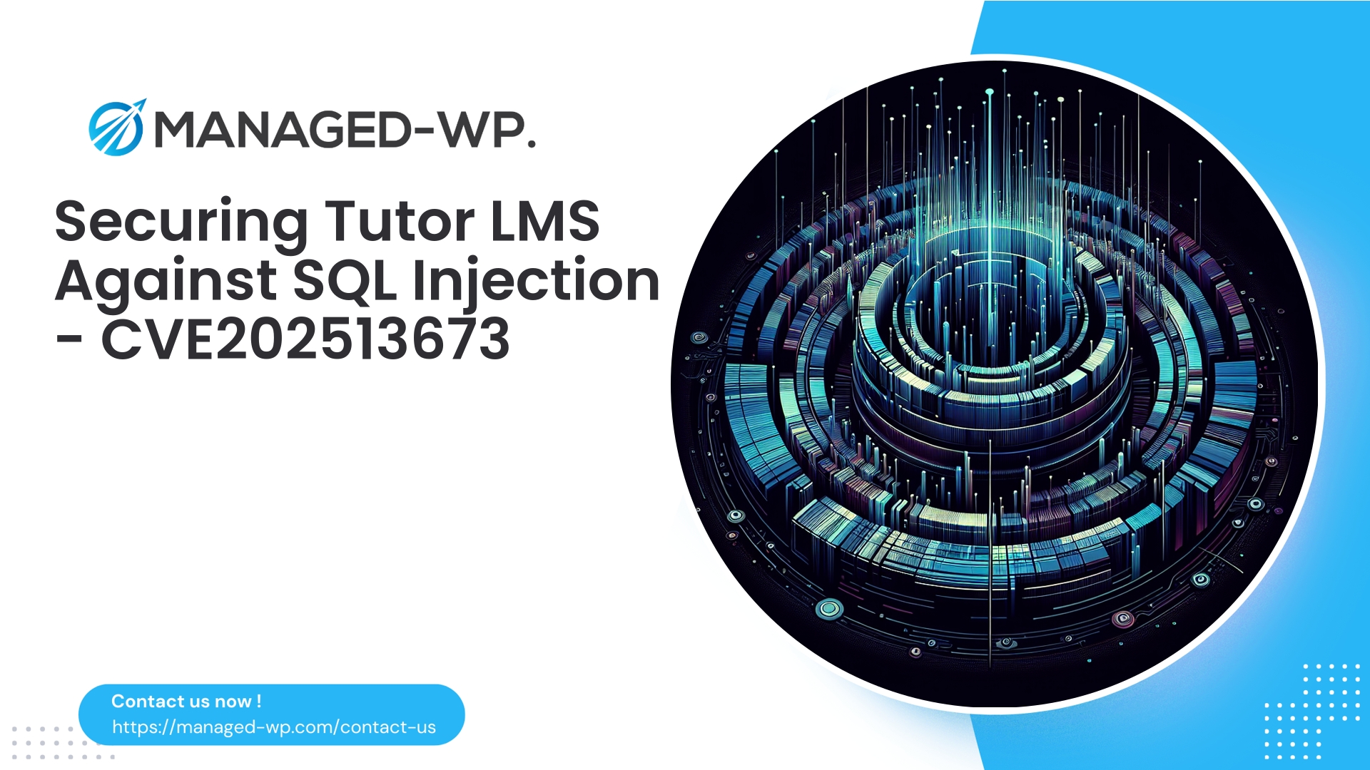 Critical Tutor LMS SQL Injection Vulnerability | CVE202513673 | 2026-03-02