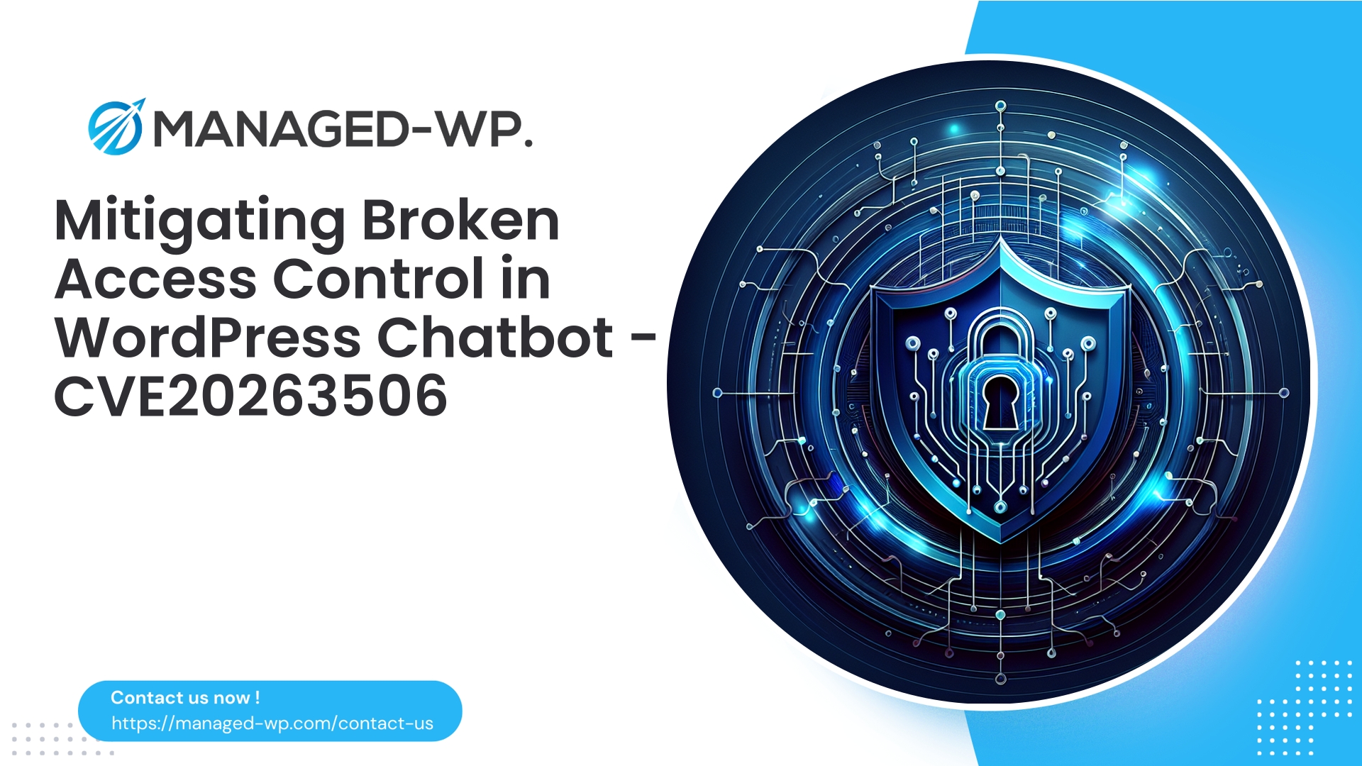 Hardening Access Controls for WP Chatbot | CVE20263506 | 2026-03-22