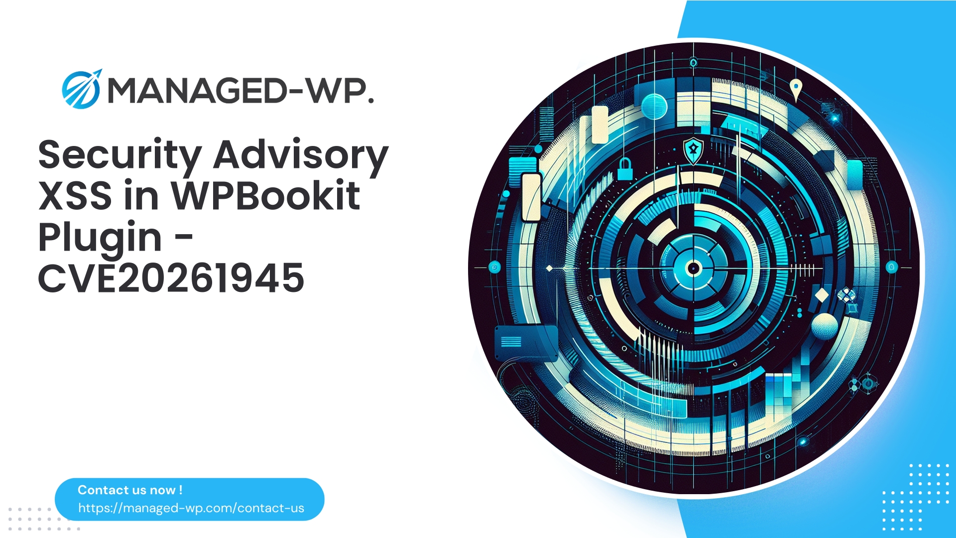 Critical XSS Vulnerability in WPBookit Plugin | CVE20261945 | 2026-03-05