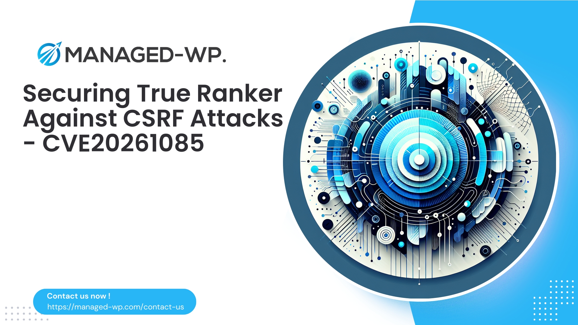 Critical CSRF Flaw in True Ranker Plugin | CVE20261085 | 2026-03-09
