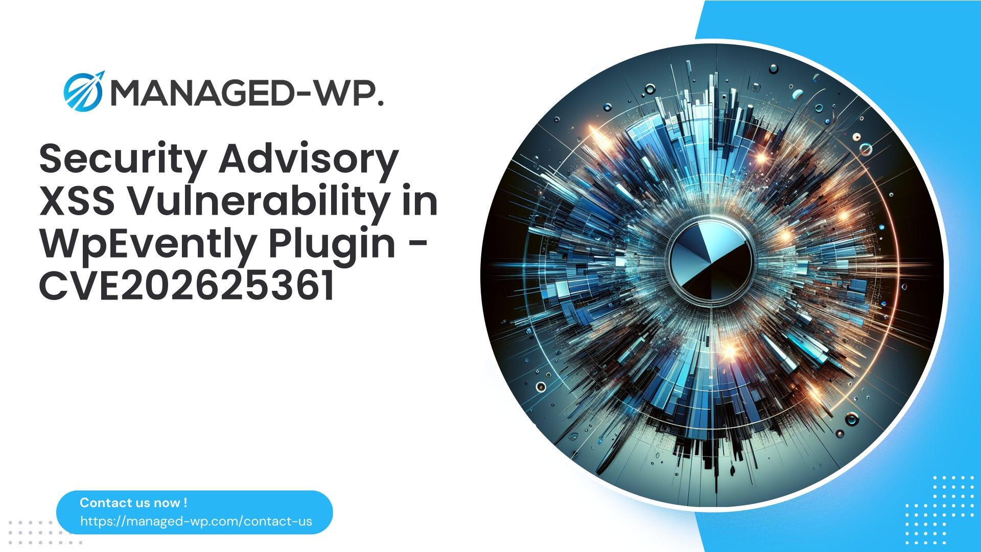 Critical XSS Flaw in WpEvently Plugin | CVE202625361 | 2026-03-22