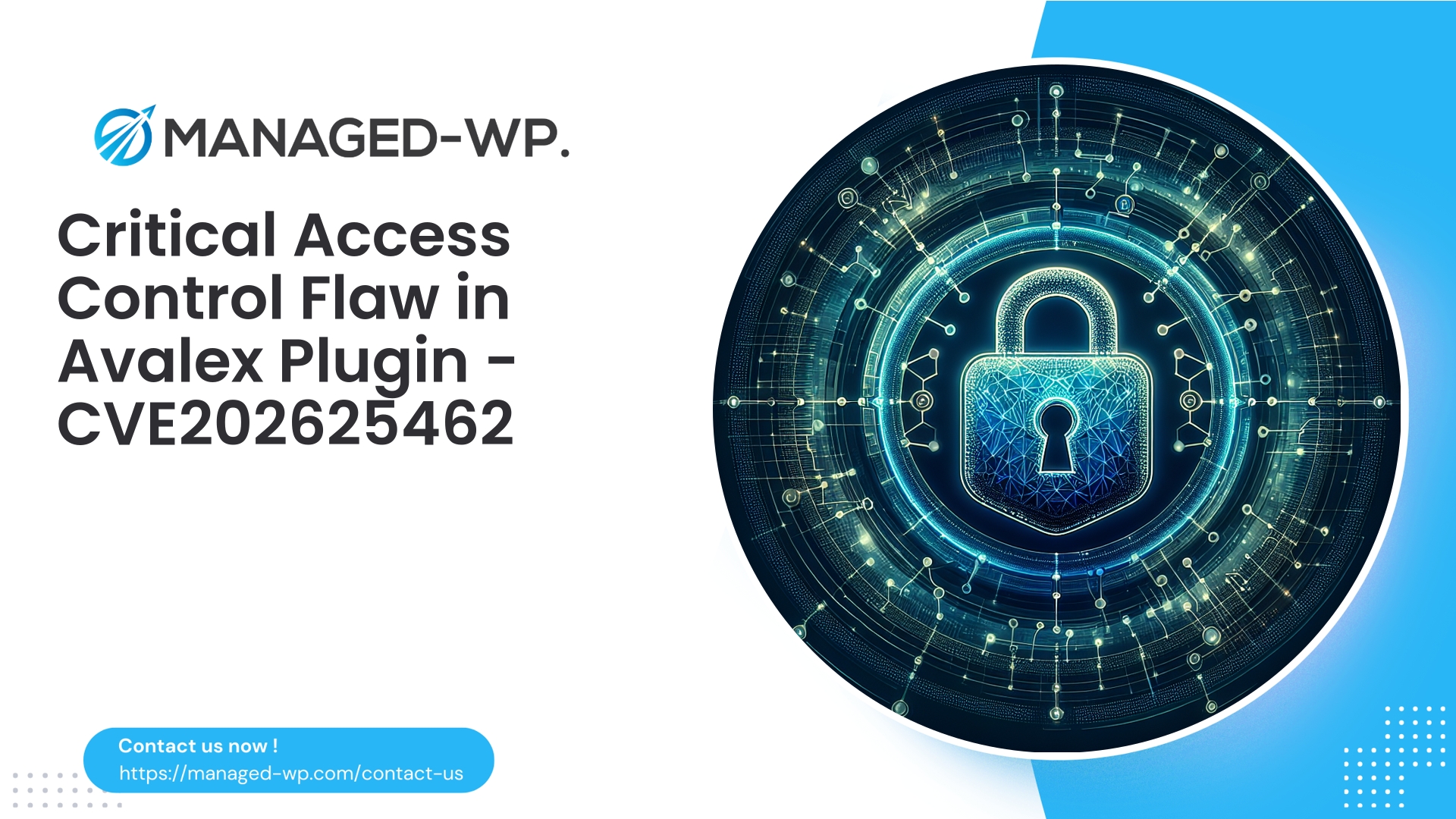 Securing Avalex Plugin Against Broken Access Control | CVE202625462 | 2026-03-19