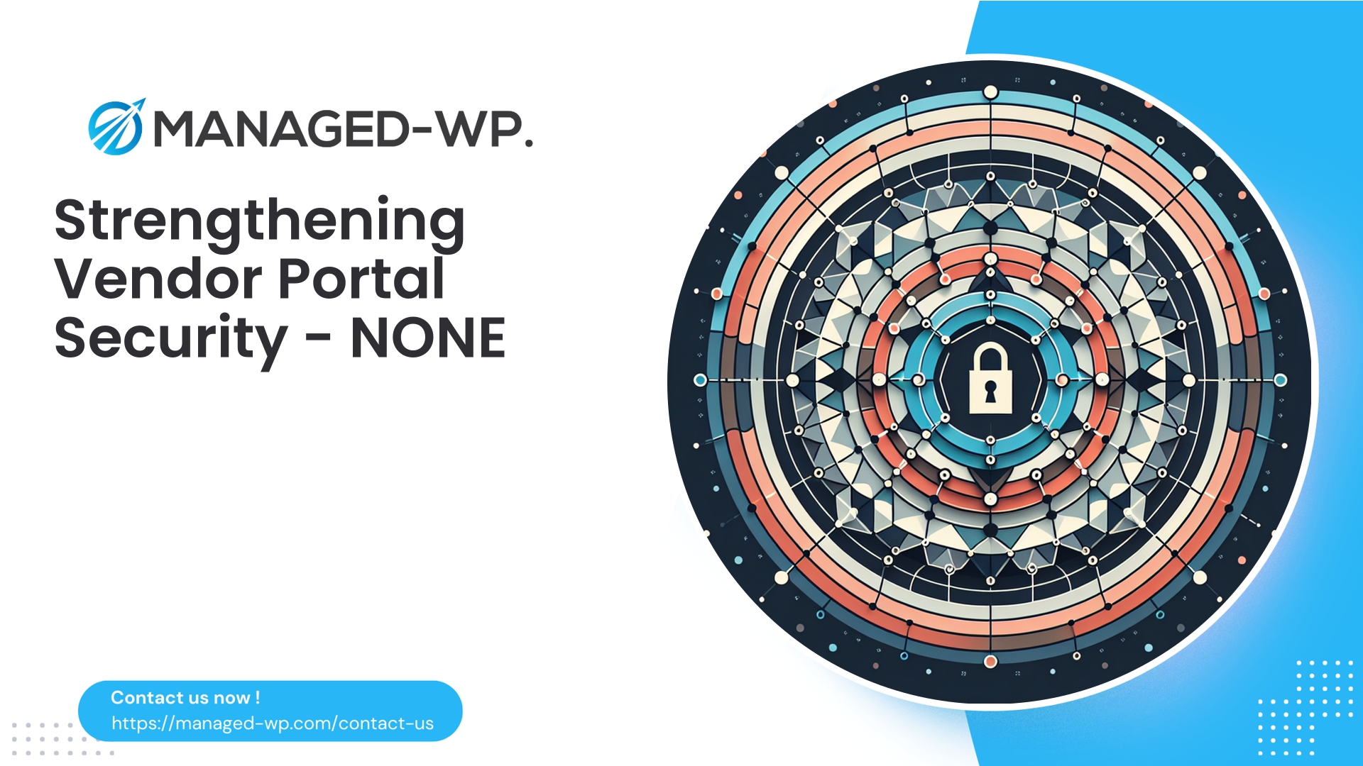 Securing Vendor Access to Prevent Breaches | NONE | 2026-03-20
