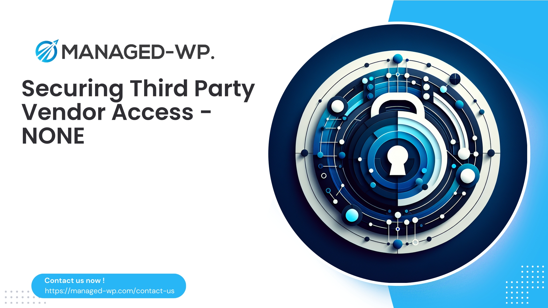 Securing Vendor Portal Access | NONE | 2026-03-24