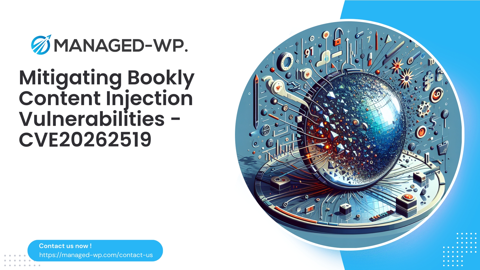 Content Injection Vulnerability in Bookly Plugin | CVE20262519 | 2026-04-09