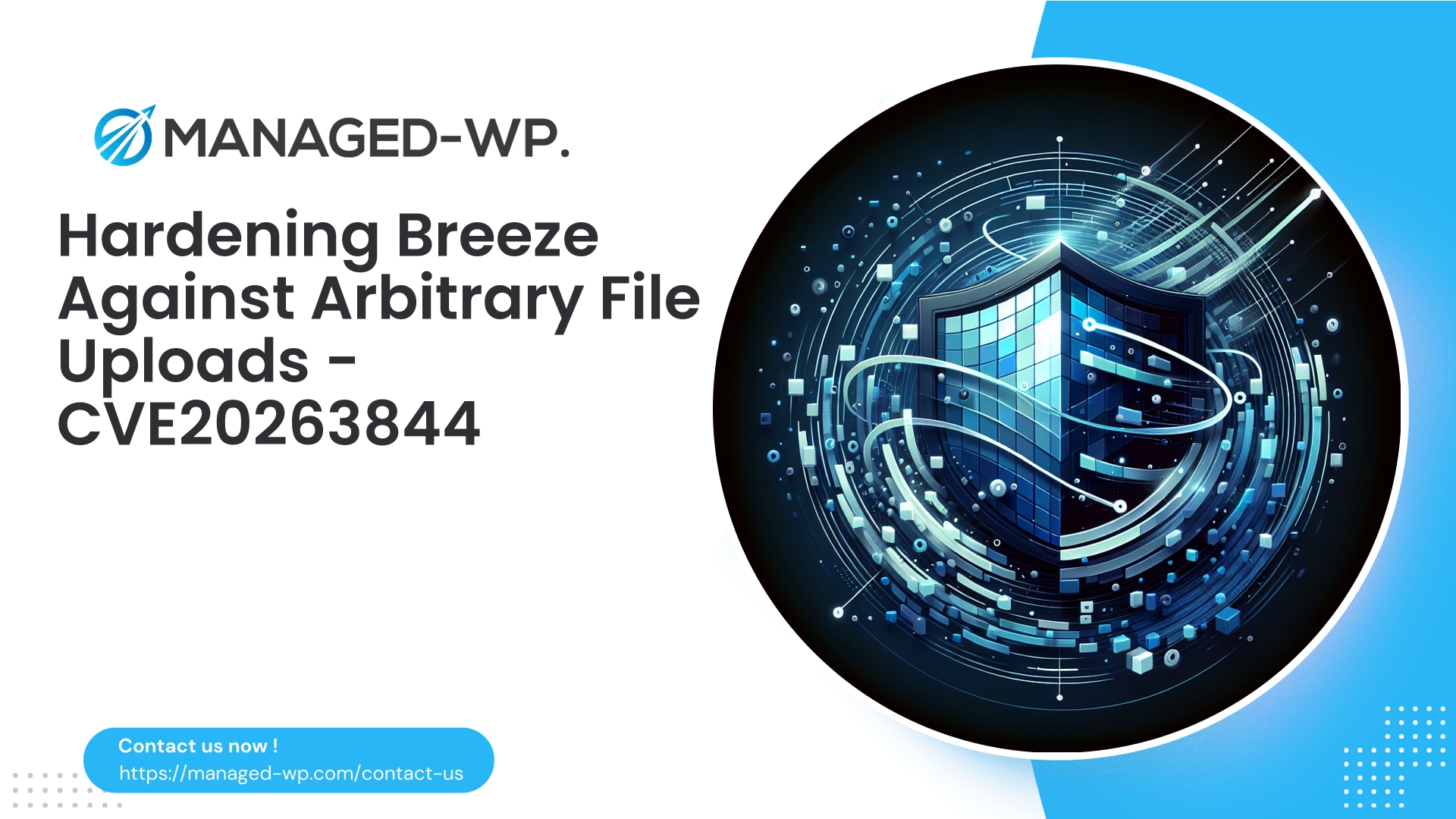 Mitigating Breeze Arbitrary File Upload Vulnerability | CVE20263844 | 2026-04-23